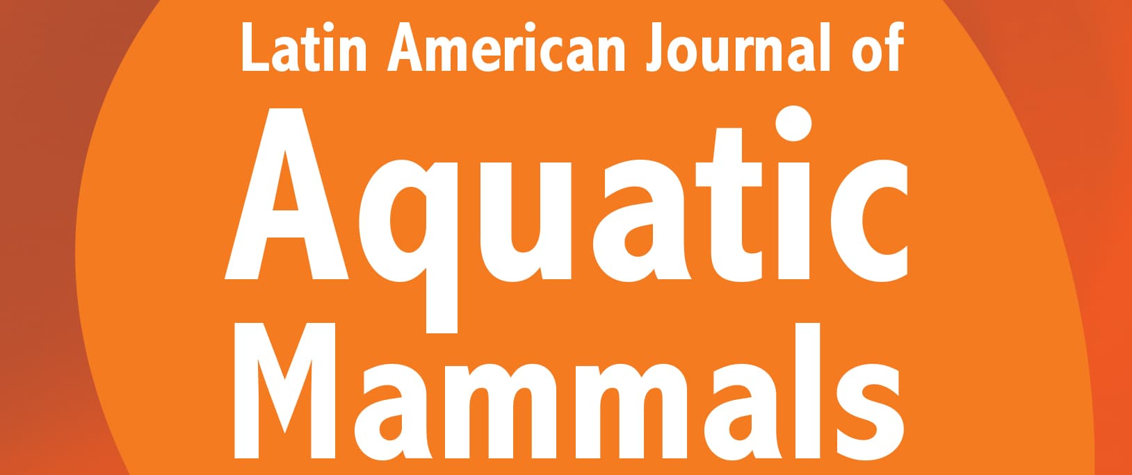 Latin American Journal of Aquatic Mammals